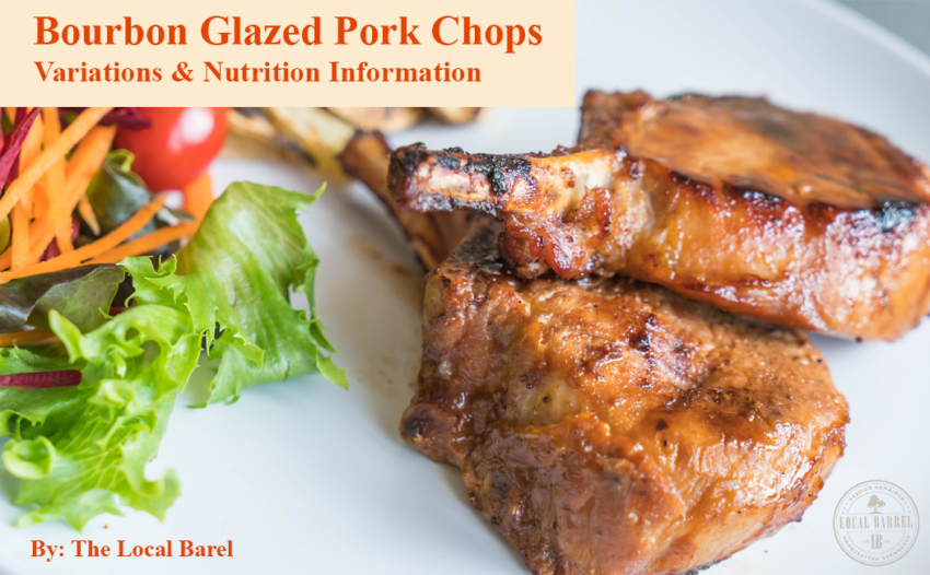 Bourbon Glazed Pork Chops Recipe - The Local Barrel