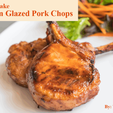 How to Make Bourbon Glazed Pork Chops Recipe