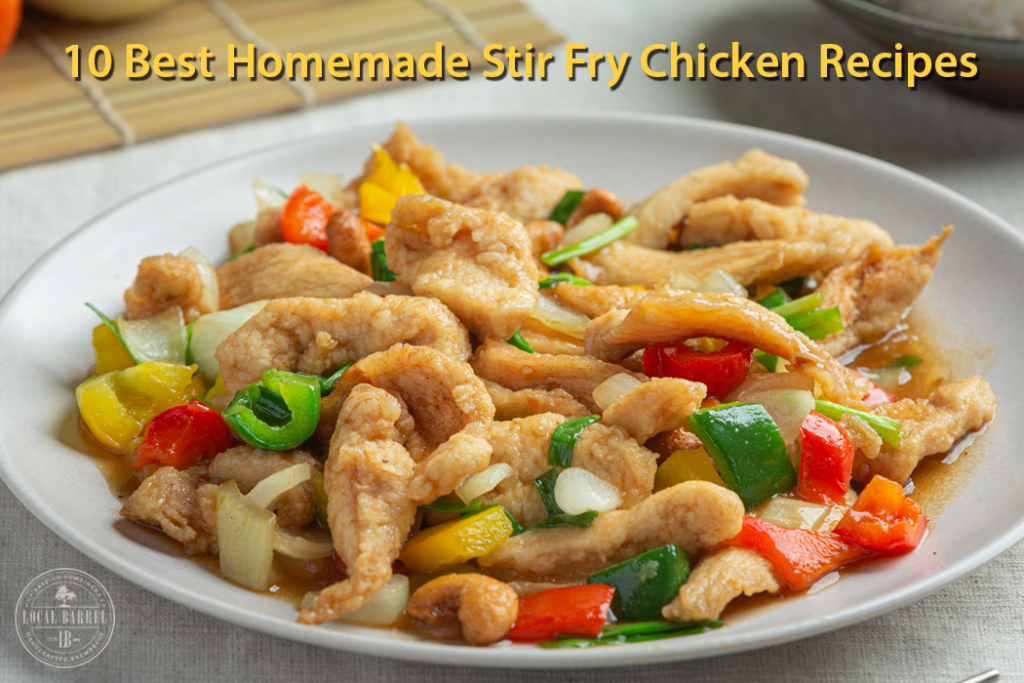 Best homemade stir fry chicken recipes