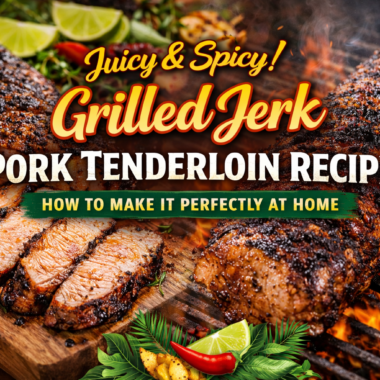 How to Make Grilled Jerk Pork Tenderloin Recipe