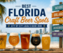 Best Florida Craft Beer Spots: City-by-City Local’s Guide (2026)