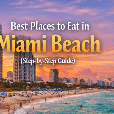 Best Places to Eat in Miami Beach