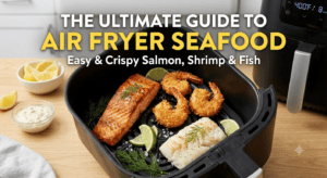 Air Fryer Seafood Recipes