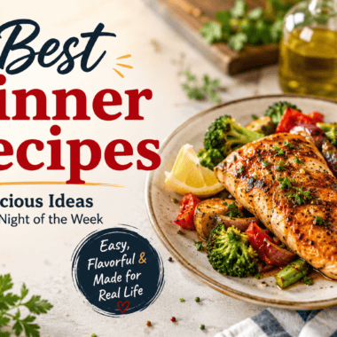 Best Dinner Recipes